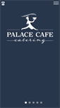 Mobile Screenshot of palacecafe.net